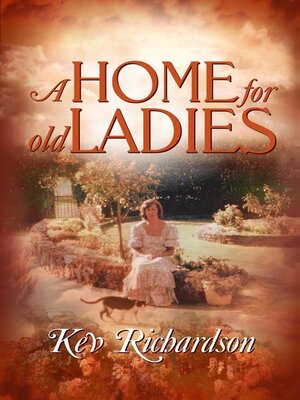 cover image of A Home for Old Ladies